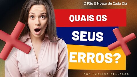 Será que Estamos Corretos? O Pão 🍞 Nosso de Cada Dia?