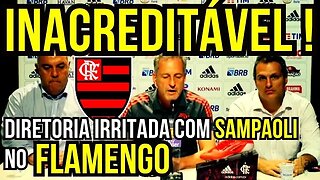 DIRETORIA DO FLAMENGO IRRITADA COM JORGE SAMPAOLI - É TRETA!!! NOTÍCIAS DO FLAMENGO