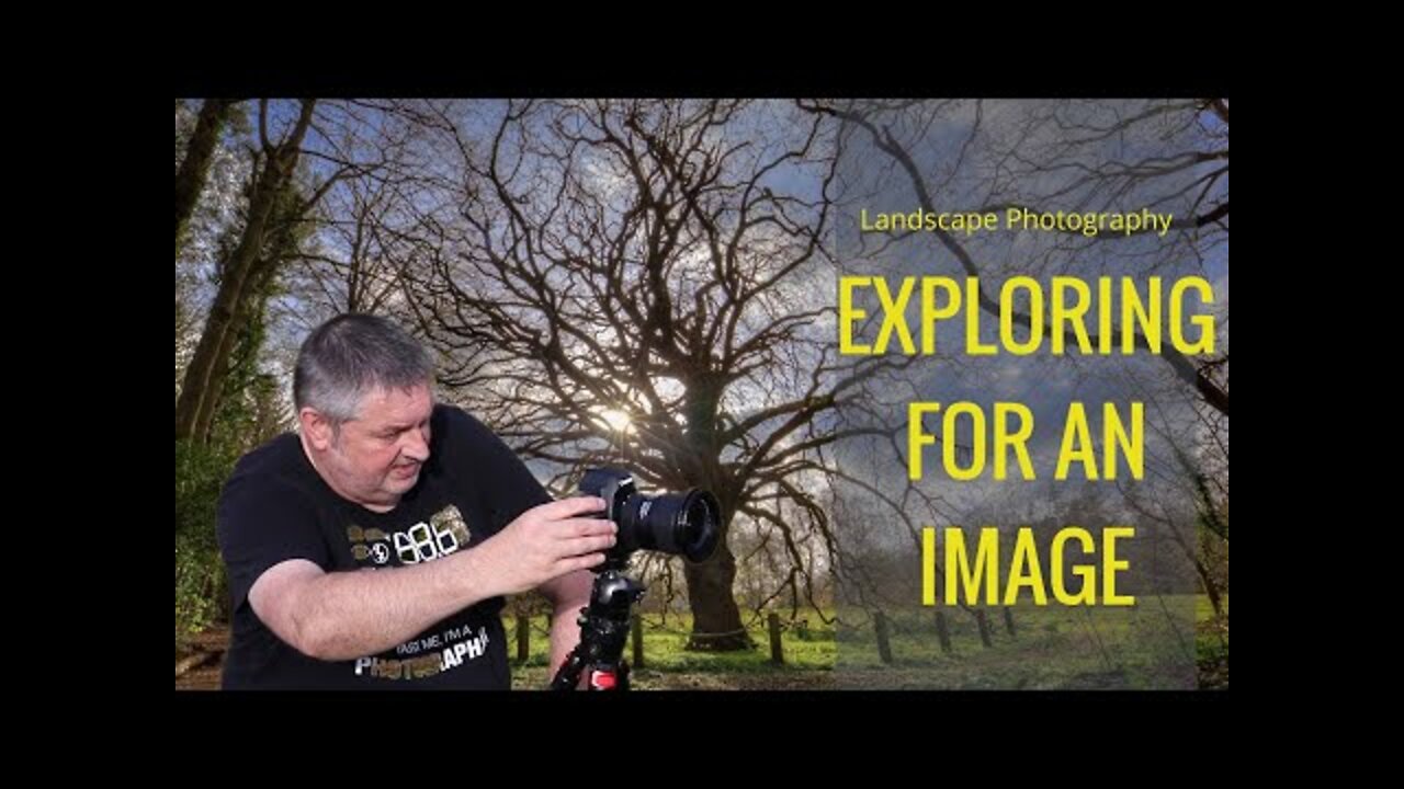 Landscape Photography Exploring For An Image