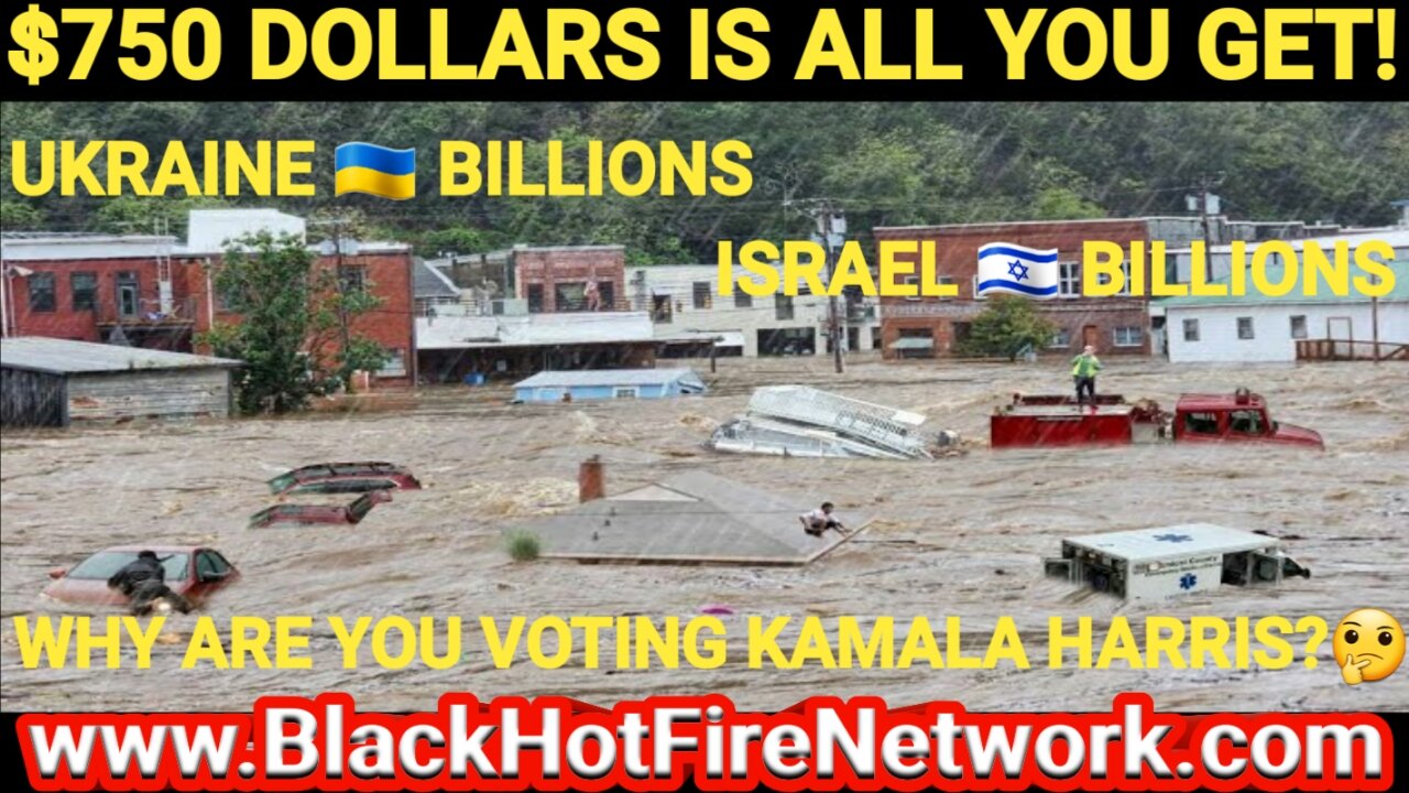 $750 DOLLARS IS ALL YOU GET! UKRAINE BILLIONS ISRAEL BILLIONS WHY ARE YOU VOTING KAMALA HARRIS