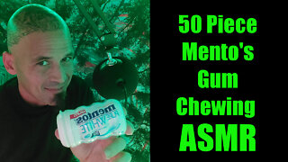 ASMR | 50 Piece Mento's Gum Chewing (No Talking - No Whispering)