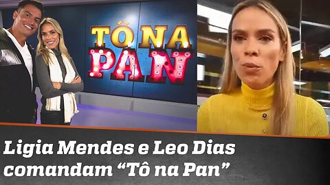 Jornalismo de celebridades, como vc nunca viu: Ligia Mendes e Leo Dias comandam “Tô na Pan”