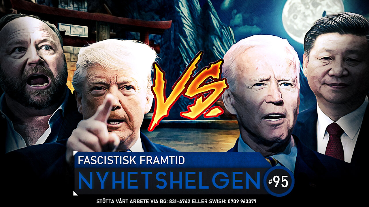 Nyhetshelgen #95 - Fascistisk framtid