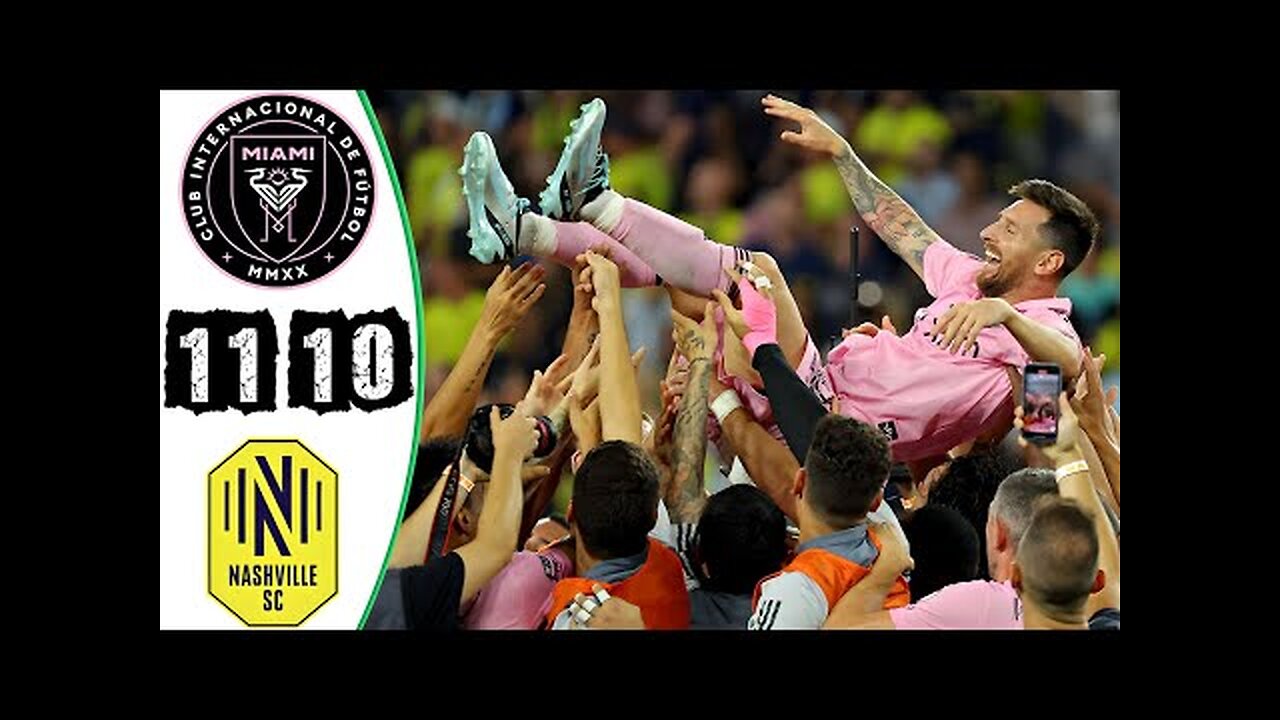 Messi Unbelievable Upper 90 Goal - Inter Miami vs Nashville 1-1 (10-9 PEN) Highlights & Goals - 2023