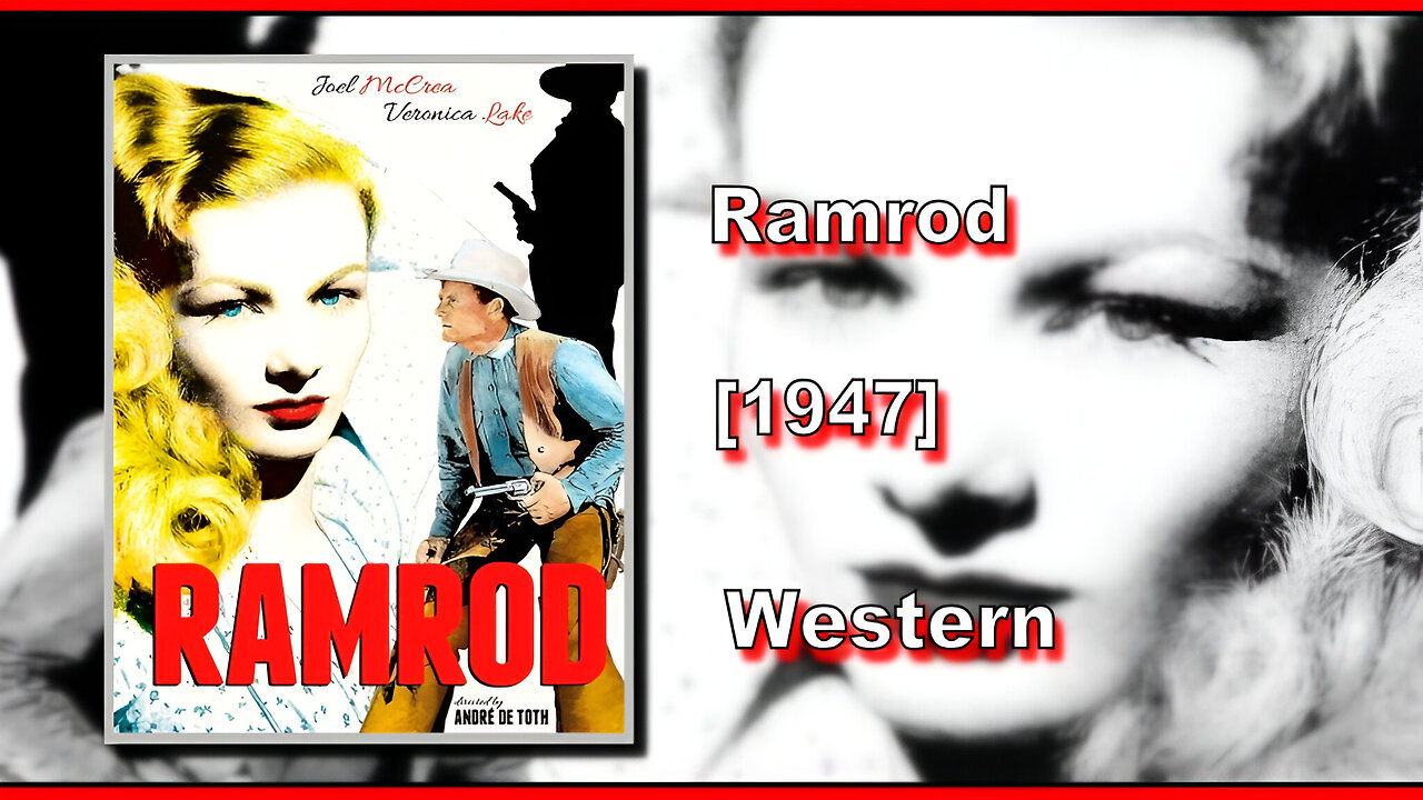 Ramrod (1947) | WESTERN | FULL MOVIE