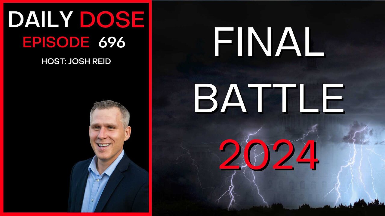 The Final Battle 2024 | Ep. 696 - Daily Dose