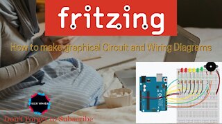 Fritzing - How to make graphical Circuit and Wiring Diagram & ADD new Elements