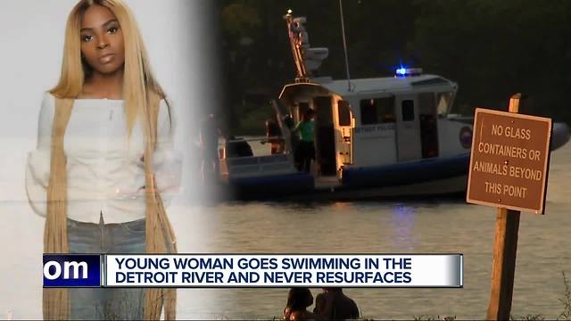 Young woman goes swimming in the Detroit River and never resurfaces