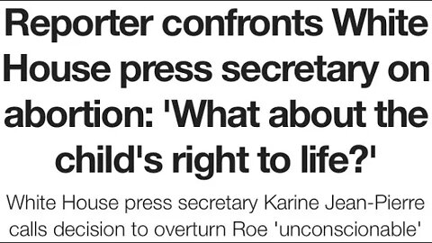 White House Reporter confronts Press Secretary on Abortion, October 18, 2022