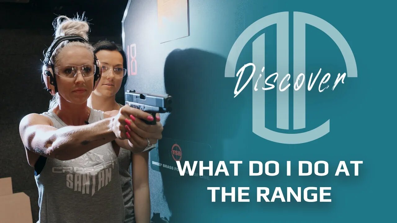 Beginner Shooter Series, Video 2: What Do I Do at the Range?