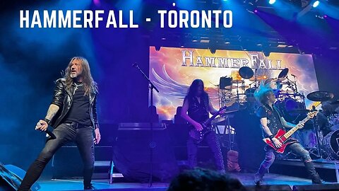 HammerFall - Let the Hammer Fall - Live Toronto 2023