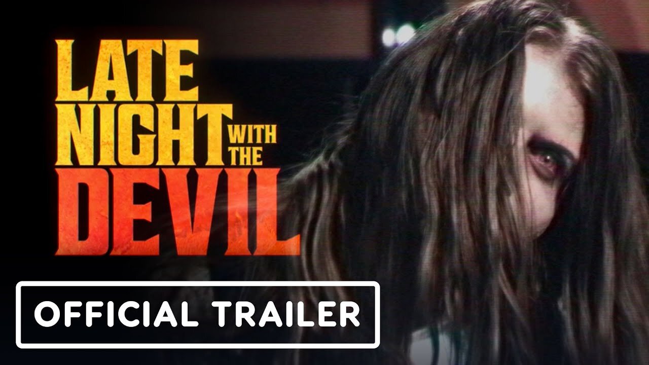 Late Night with the Devil - Official Trailer