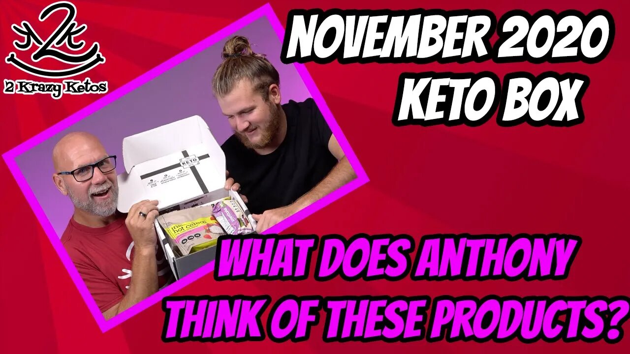 Eating the Keto box, November 2020