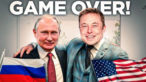 What Elon Musk JUST DID With Russia OFFICIALLY ENDS The War!