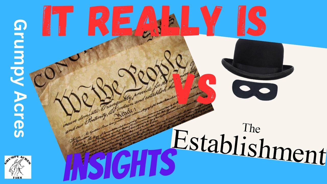 The Establishment vs. The People: It's Up to Us Now!