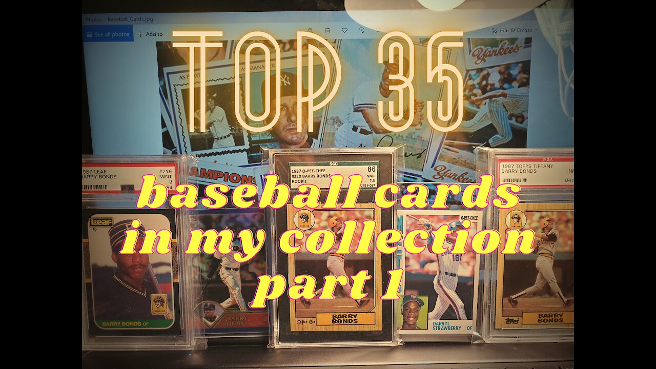 Top 35 Baseball Cards in My Collection