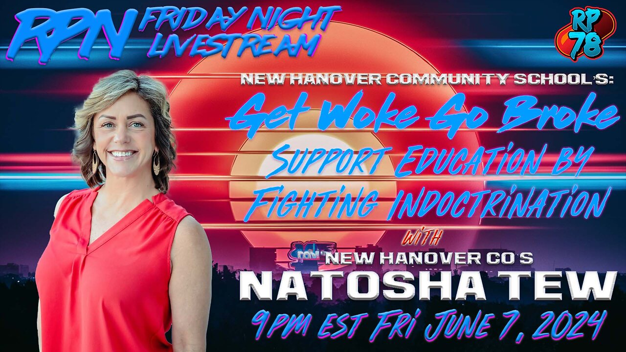 Dismantling Leftist DEI Frameworks with Natosha Tew on Fri Night Livestream