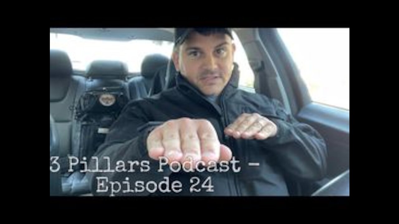 3 Pillars Podcast - Episode 24, “Forward Momentum”