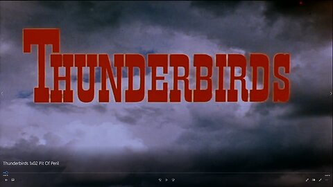 Thunderbirds S1 E2