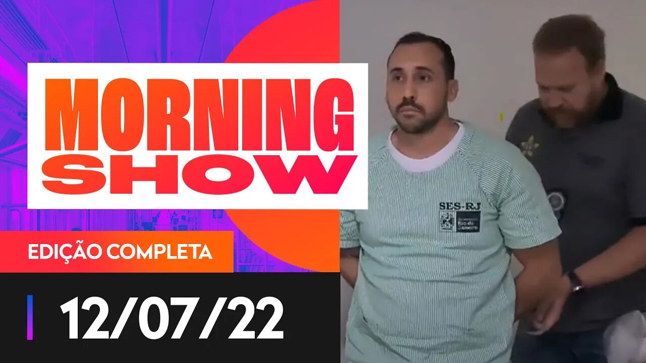 ANESTESISTA PRESO - MORNING SHOW - 12/07/22