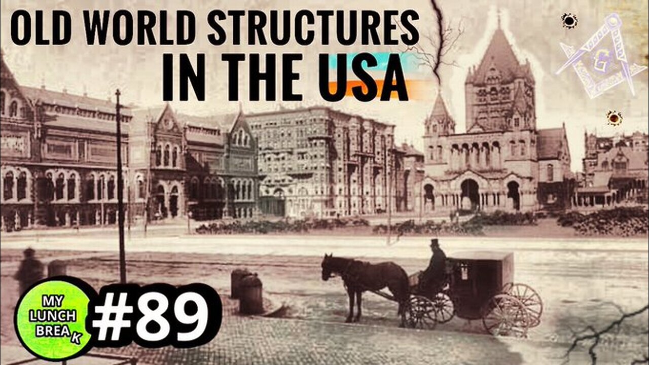 Old World Structures in the USA? - MYLUNCHBREAK CHANNEL PAGE