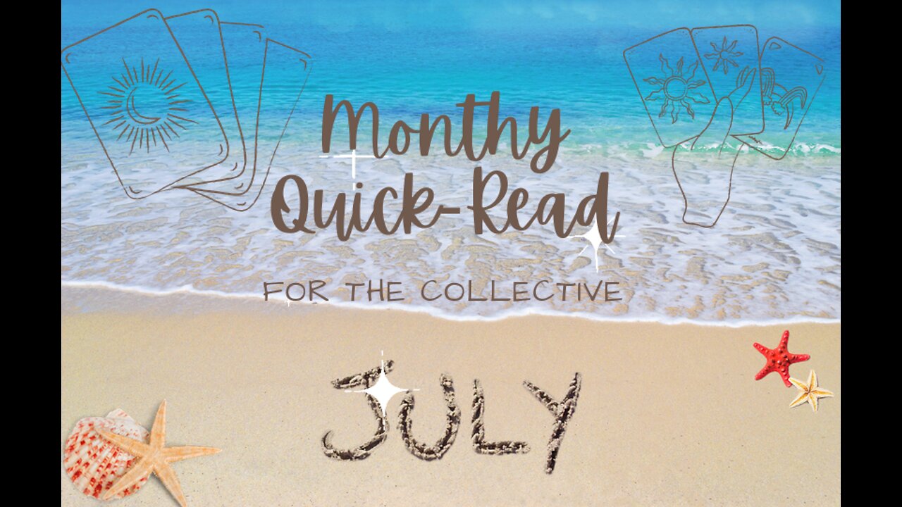 July Monthly Quick Read for the Collective ~ Self Interpretation