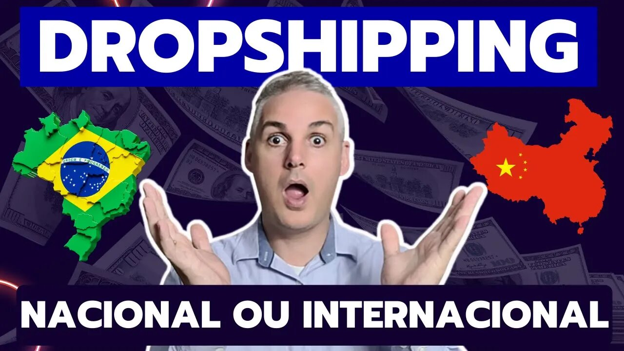 💰QUAL O MELHOR? DROPSHIPPING NACIONAL X INTERNACIONAL EM 2023