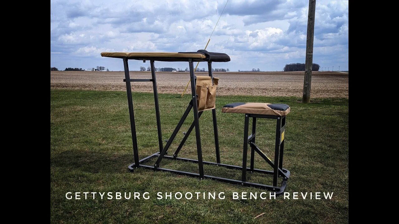 Gettysburg Shooting Bench Review