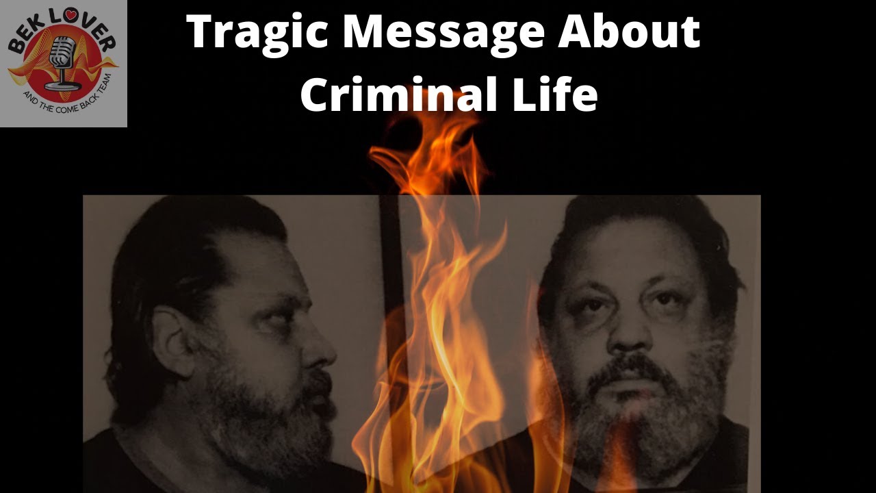 Heart Breaking Message to People fom Ex-Mafioso