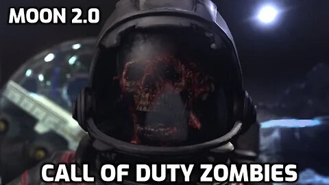 Moon 2.0 - Call Of Duty Zombies