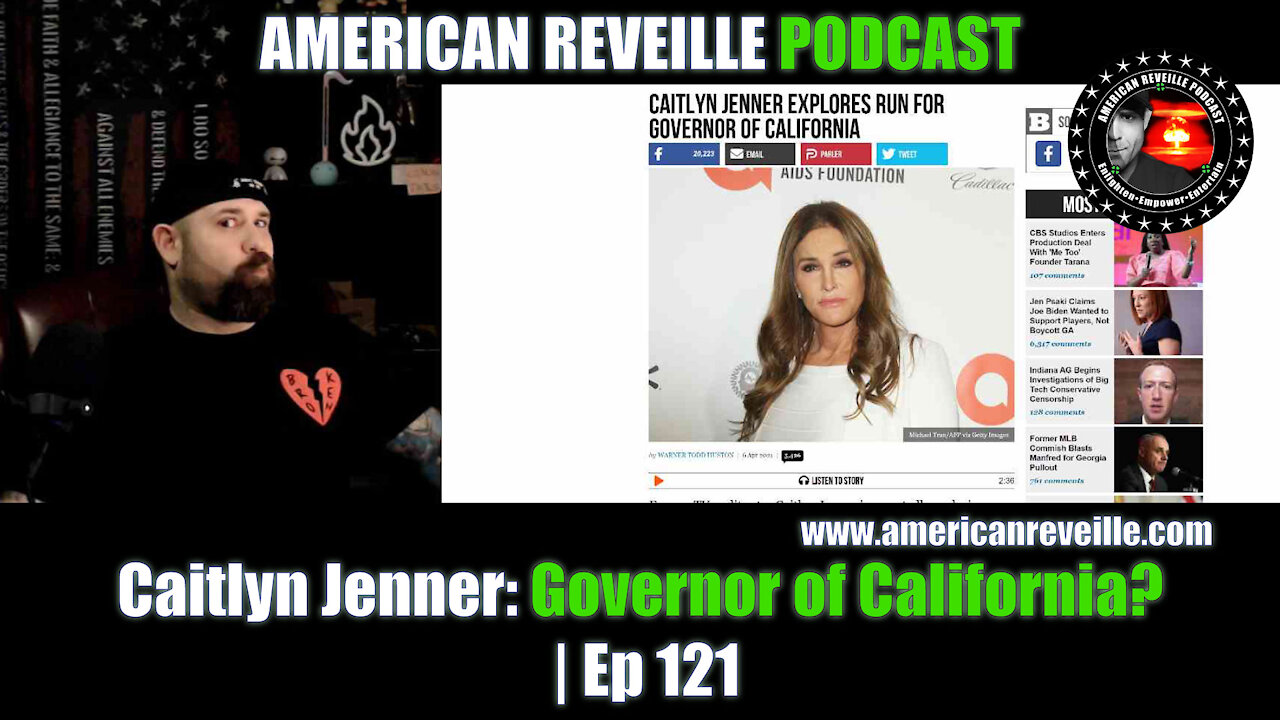 Caitlyn Jenner: Governor of California? | Ep 121