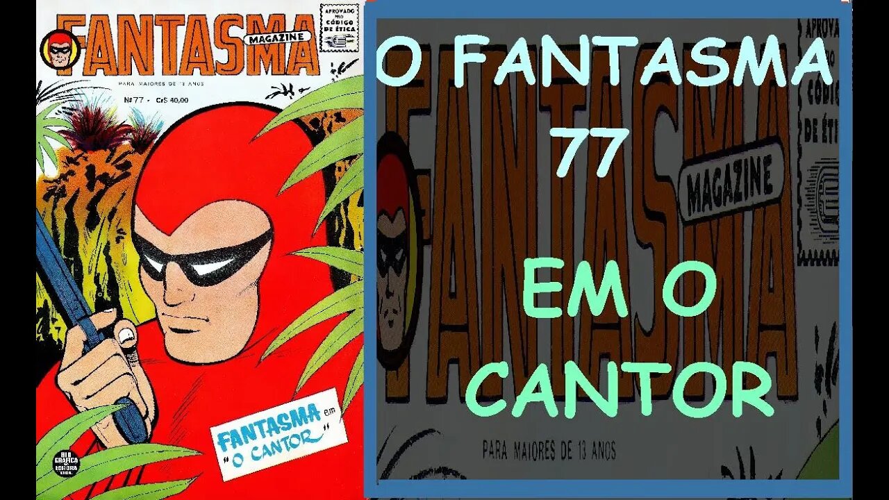 O FANTASMA 77 EM O CANTOR #gibi #comics #quadrinhos #hitorieta #museusogibi