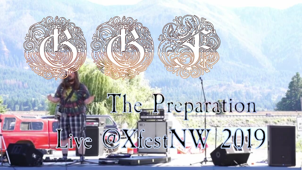 GGF - The Preparation [Live @XFestNW 2019