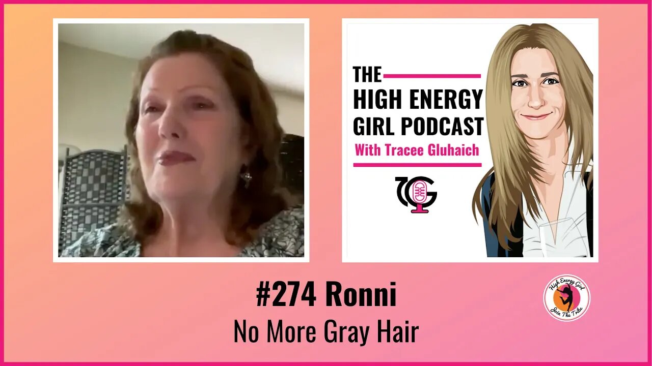 #274 Ronni - No More Gray Hair