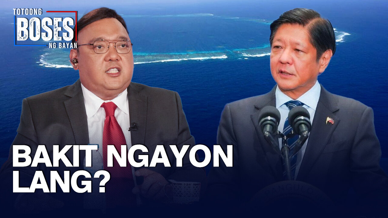 Atty. Harry Roque: Bakit ngayon lang sinabi ni PBBM na inaangkin na ng China ang ating teritoryo?