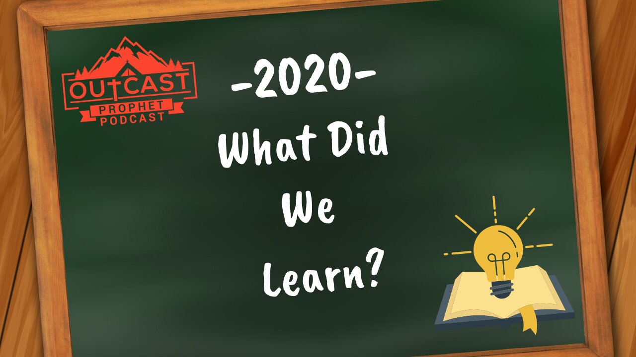 2020 - What Did We Learn?