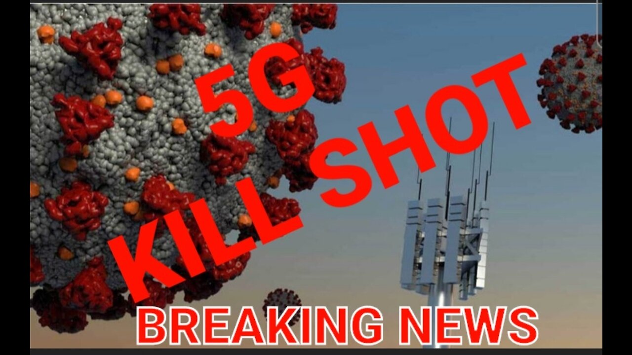 5G KILL SHOT STEALS MENTAL INTEGRITY