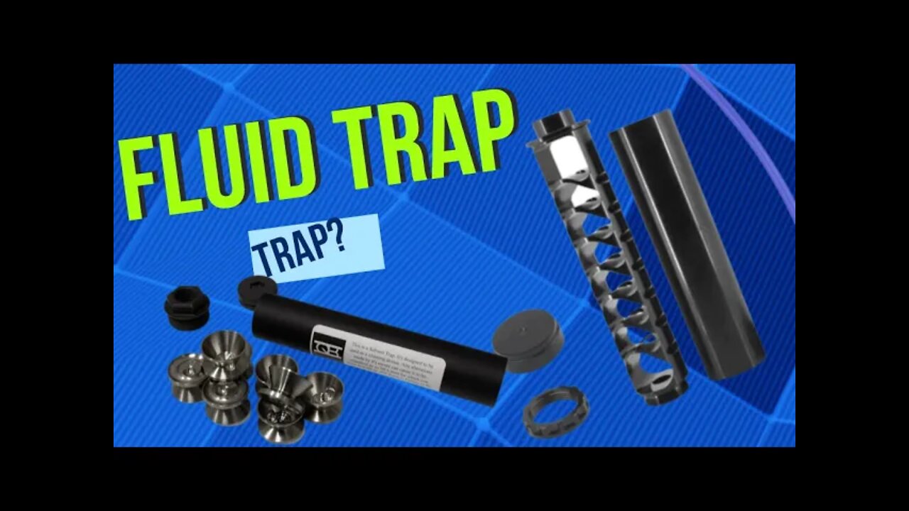 Fluid Trap Trap?