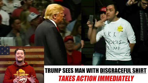 Trump takes action when men with disgraceful shirt a pair at rally