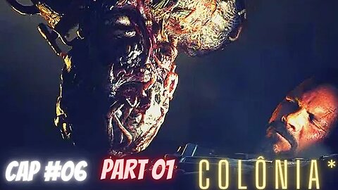 THE CALLISTO PROTOCOL; CAP #06 / PART 01/ * COLÔNIA *