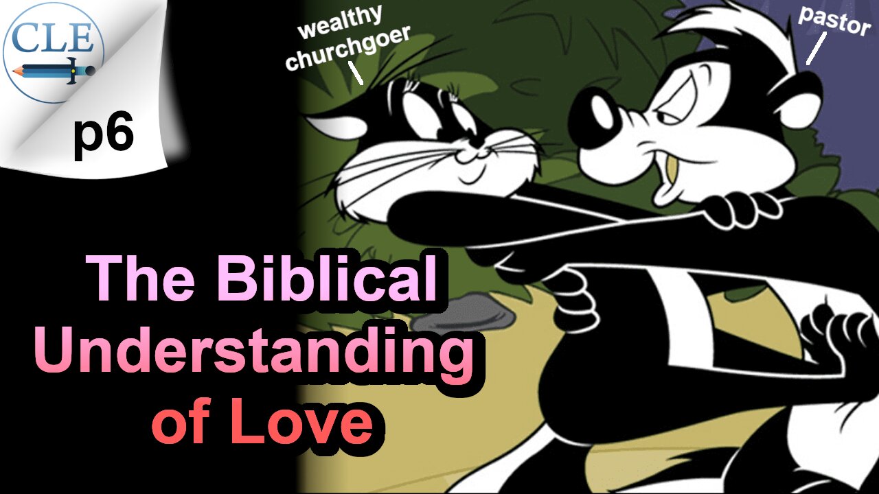 The Biblical Understanding of Love | 4-7-24 [creationliberty.com]