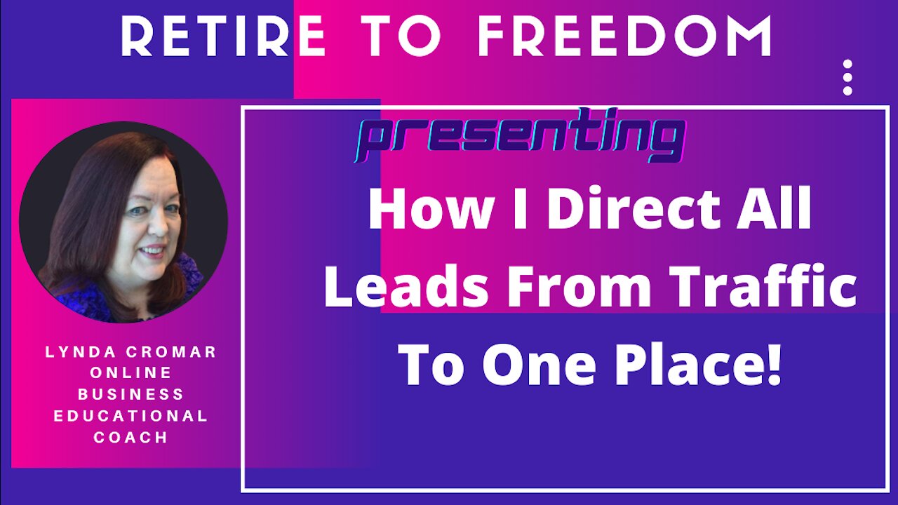 How I Direct All Leads From Traffic To One Place!