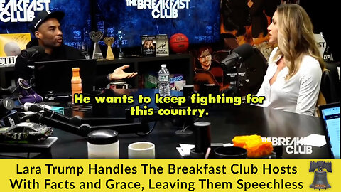 Lara Trump Handles The Breakfast Club Hosts With Facts and Grace, Leaving Them Speechless