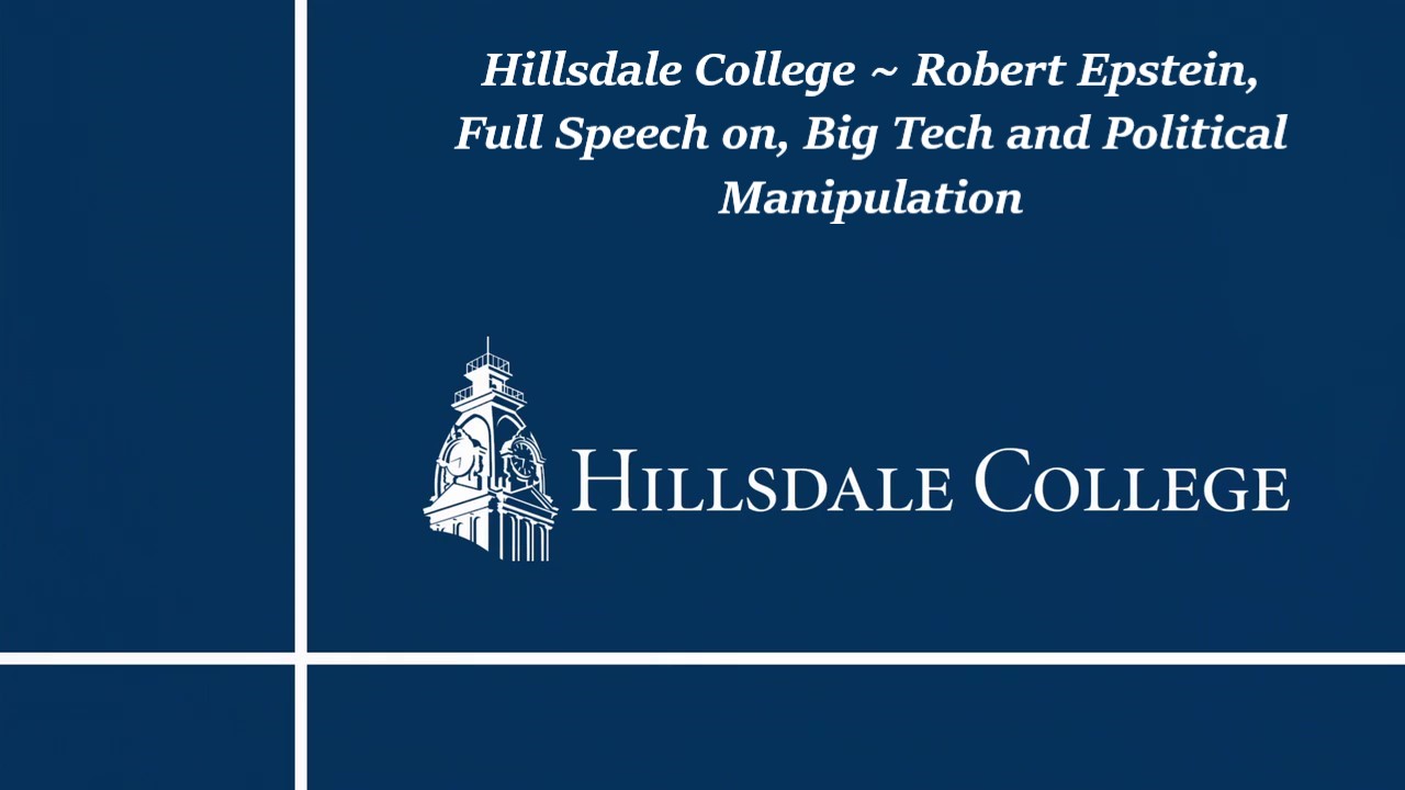 Hillsdale College ~ Robert Epstein, Full Speech ~ 27th November 2020.