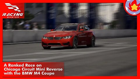 A Ranked Race on Chicago Circuit Mini Reverse with the BMW M4 Coupe | Racing Master