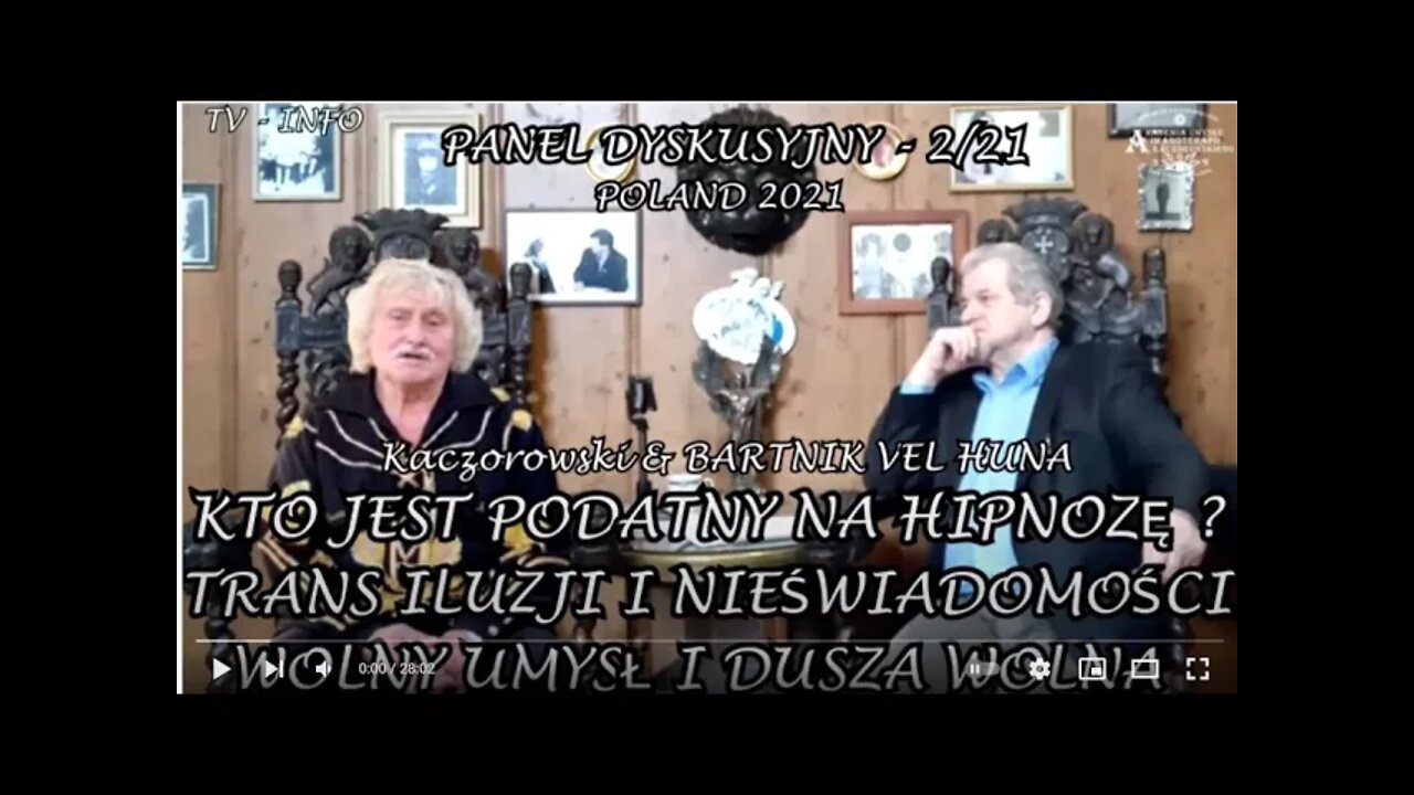 KTO JEST PODATNY NA HIPNOZĘ ? TRANS ILUZJI I NIEŚWIADOMOŚCI - WOLNY UMYSŁI DUSZA WOLNA/2021 ©TV INFO