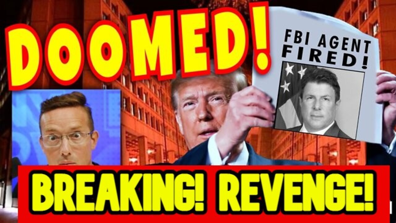 Breaking! Revenge! FBI Agent Who Ordered Trump Raid, Hunter Laptop Cover-up Fired, Escorted From FBI