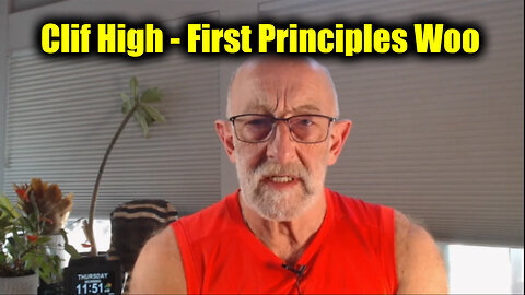 Clif High HUGE Intel - First Principles Woo