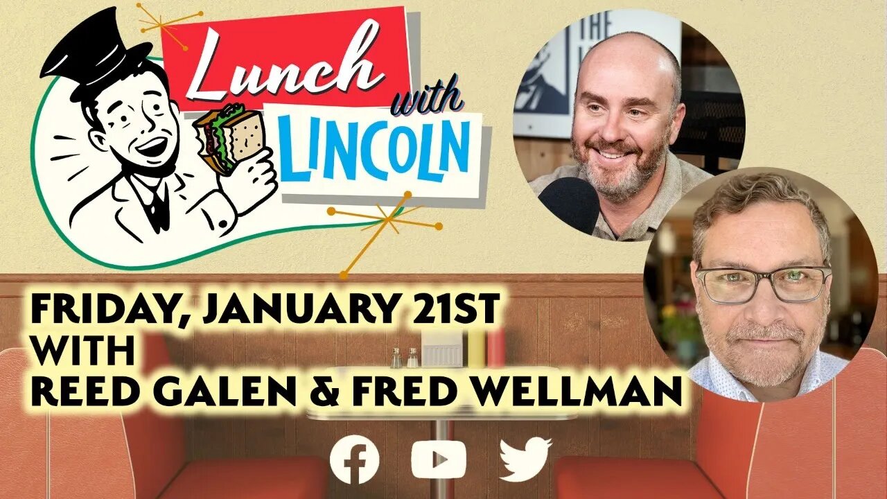 LPTV: Lunch with Lincoln January 21, 2022 | Guest: Fred Wellman