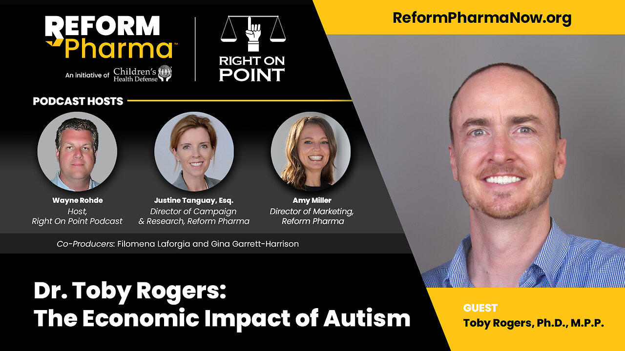 ep.11 - Toby Rogers, PhD – The Economic Impact of Autism - Right on Point Podcast w Wayne Rohde